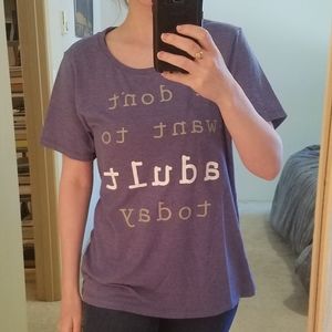 Tshirt "I don't want to adult today"